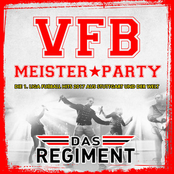 Various Artists - VFB Meister Party - Die 1. Liga Fussball Hits 2017 aus Stuttgart und der Welt