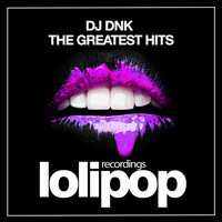 DJ DNK - The Greatest Hits