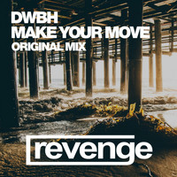 DWBH - Make Your Move
