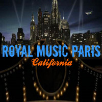 Royal music Paris - California
