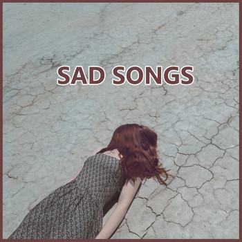 Various Artists - Sad Songs