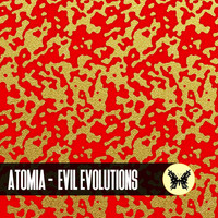 Atomia - Evil Evolutions