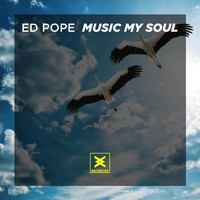 Ed Pope - Music My Soul