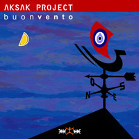 Aksak Project - Buonvento