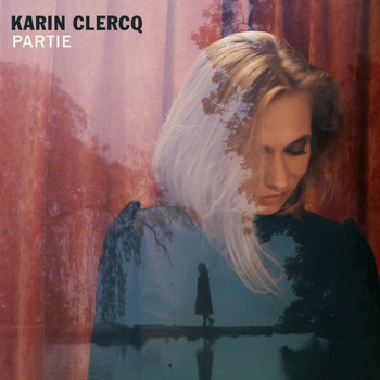 Karin Clercq - Partie
