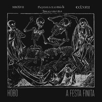 Hobo - A festa finita (Explicit)