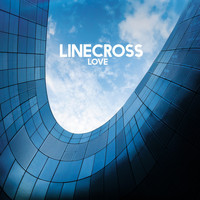 Linecross - Love