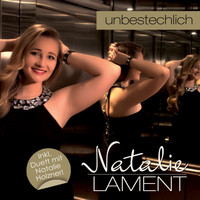 Natalie Lament - Unbestechlich