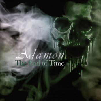 Adamon - The End of Time (Explicit)