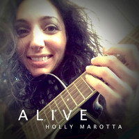 Holly Marotta - Alive