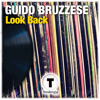 Guido Bruzzese - Look Back