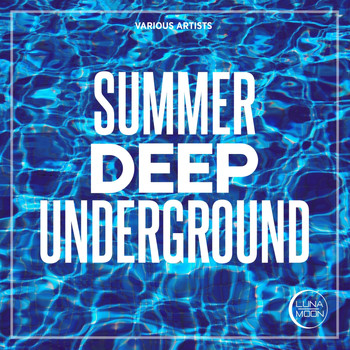 Various Artists - Summer Deep Underground