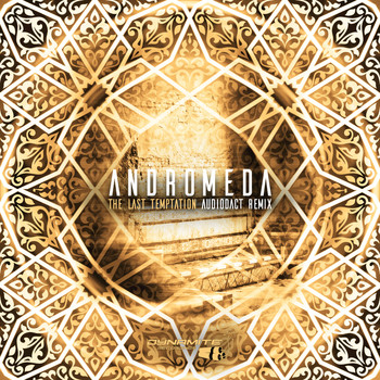Andromeda - The Last Temptation (Audiodact Remix)