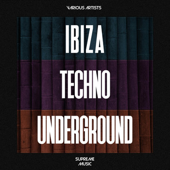Various Artists - Ibiza Techno Underground