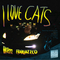 Franjazzco - I Love Cats