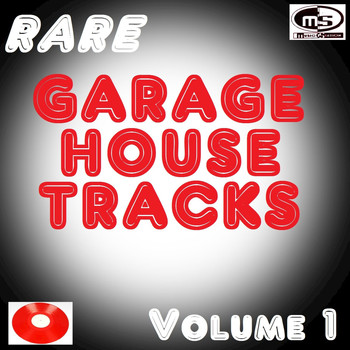 Various Artists - Rare Garage House Tracks, Vol. 1