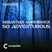 Sebastian Markiewicz - So Adventurous