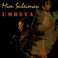 Mim Suleiman - Umbeya