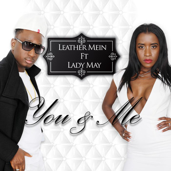 Lady May - You & Me (feat. Lady May)