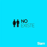 Siam - No Existe