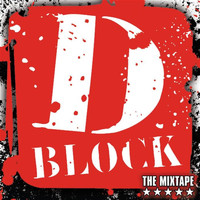 D-Block - D-Block CD Mixtape