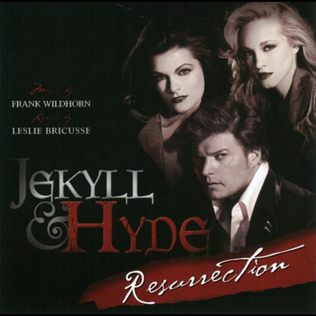 Soundtrack/cast Album - Jekyll & Hyde Resurrection - Frank Wildhorn Presents