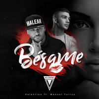 Valentino feat. Manuel Turizo - Besame