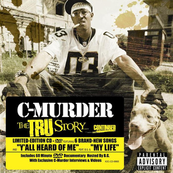 C-Murder - The Tru Story...continued (Explicit)
