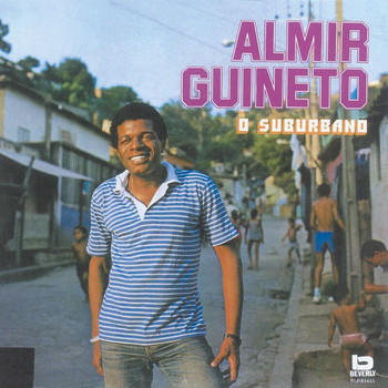 Almir Guineto - O Suburbano