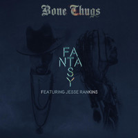 Bone Thugs - Fantasy (feat. Jesse Rankins)