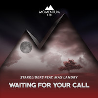 Stargliders - Waiting For Your Call