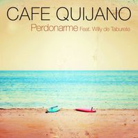 Cafe Quijano - Perdonarme (feat. Taburete)