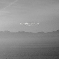 Matt Stewart-Evans - Collected