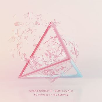 Cheat Codes - No Promises (feat. Demi Lovato) (Remixes)