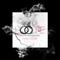 Loote - High Without Your Love (NAKID Remix)