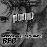 Moussa & Guy Van Damme - Bfc (Explicit)