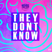 Solo Suspex - They Don’t Know (Remixes)