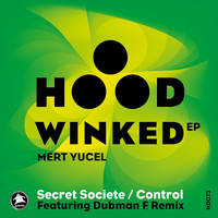 Mert Yucel - Hood Winked Ep