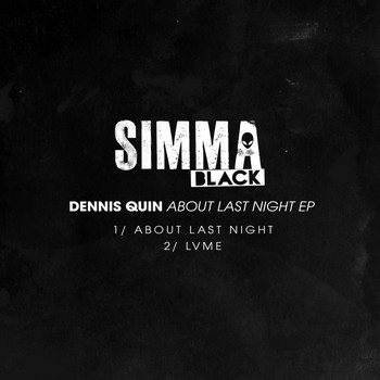 Dennis Quin - About Last Night EP