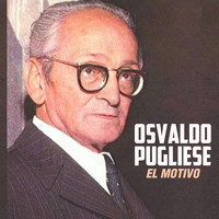 Osvaldo Pugliese - El Motivo