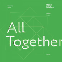 Henri Michael - All Together