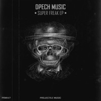 Dpech Music - Super Freak EP