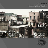 JC Delacruz - Nomadic Splinters