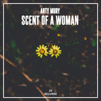 Arty Mury - Scent of a Woman
