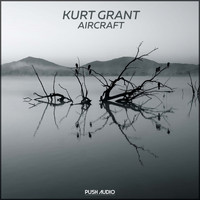 Kurt Grant - Aircraft