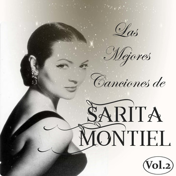 Sarita Montiel - Las Mejores Canciones de Sarita Montiel, Vol. 2