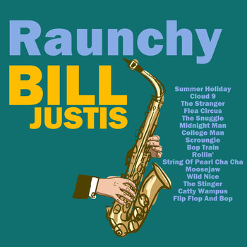 Bill Justis - Just Bill! 17 Classic Tracks