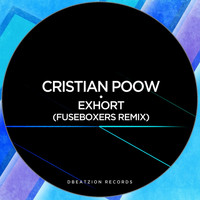 Cristian Poow - Exhort (Fuseboxers Remix)