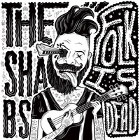 The Shabs - Folk is Dead