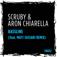 Scruby & Aron Chiarella - Bassline